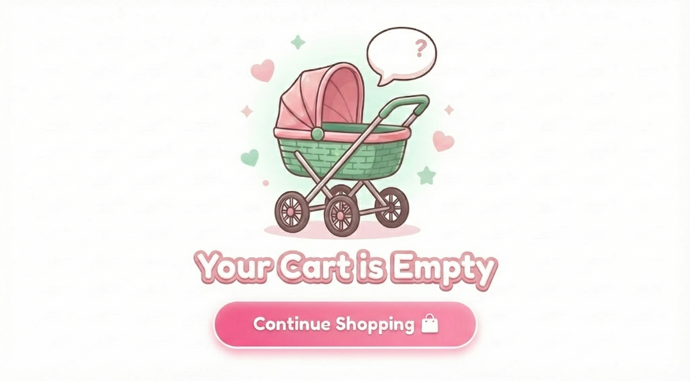 Your Cart is Empty